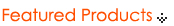 Featured Products