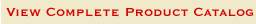 View Complete Product Catalog